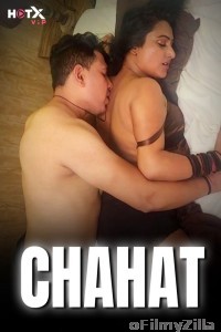 Chahat (2024) HotX Hindi Hot Short Film