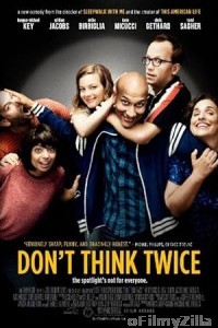 Dont Think Twice (2016) ORG Hindi Dubbed Movie