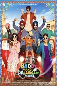 Gaddi Jaandi Ae Chalaangaan Maardi (2023) Punjabi Movie