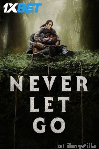 Never Let Go (2024) English Movie