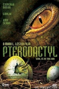 Pterodactyl (2005) ORG Hindi Dubbed Movie