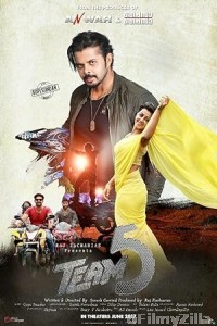 Team 5 (2017) ORG Hindi Dubbed Movie